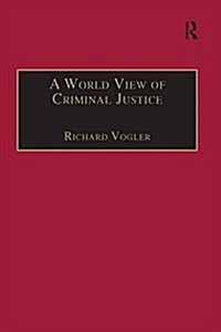 A World View of Criminal Justice (Paperback)