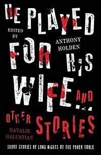 He Played for His Wife and Other Stories (Hardcover)