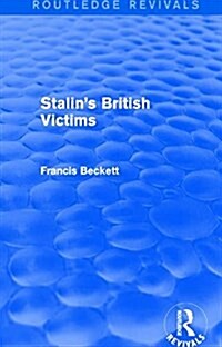 Stalins British Victims (Paperback)