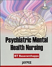 Psychiatric Mental Health Nursing (Paperback)