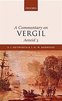 A Commentary on Vergil, Aeneid 3 (Hardcover)