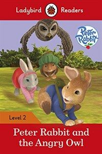 Peter Rabbit and the Angry Owl - Ladybird Readers Level 2 (Paperback)