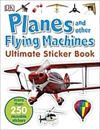 Planes and Other Flying Machines Ultimate Sticker Book (Paperback)
