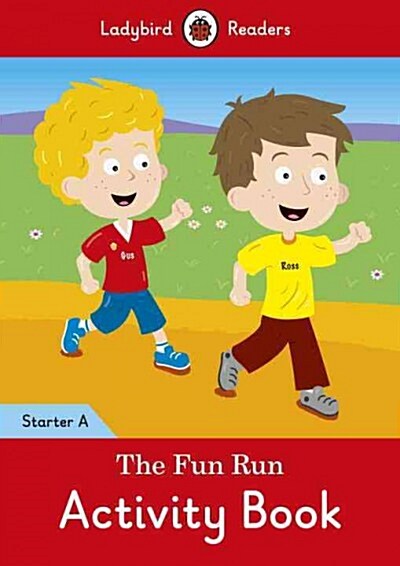 The Fun Run Activity Book - Ladybird Readers Starter Level A (Paperback)