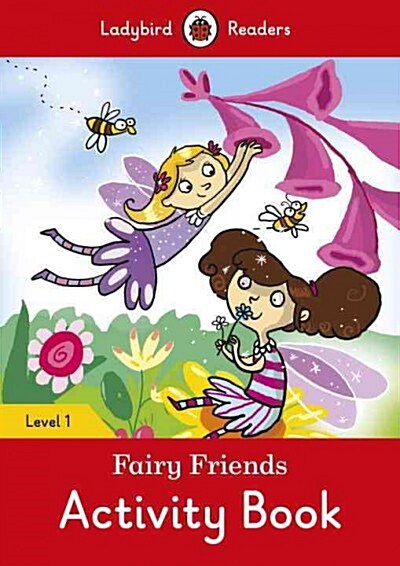 Fairy Friends Activity book  - Ladybird Readers Level 1 (Paperback)
