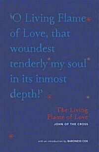 The Living Flame of Love (Paperback)