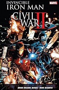 Invincible Iron Man Vol. 3: Civil War II (Paperback)