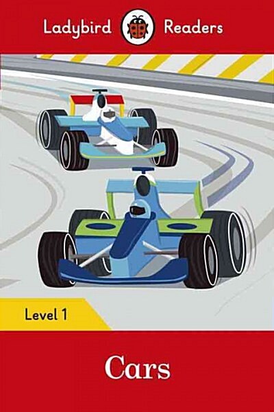 Ladybird Readers Level 1 - Cars (ELT Graded Reader) (Paperback)