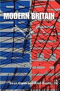 Modern Britain : An Economic and Social History (Hardcover)