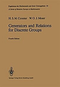 Generators and Relations for Discrete Groups (Paperback, 4, 1980)