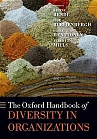 The Oxford Handbook of Diversity in Organizations (Paperback)