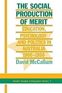 The Social Production Of Merit (Paperback)