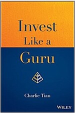 Invest Like a Guru: How to Generate Higher Returns at Reduced Risk with Value Investing (Hardcover)