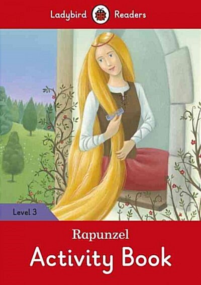 Rapunzel Activity Book - Ladybird Readers Level 3 (Paperback)