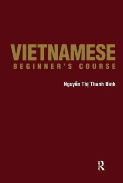 Vietnamese Beginners Course (Hardcover)