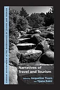 Narratives of Travel and Tourism (Paperback)