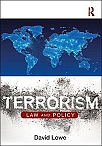 Terrorism : Law and Policy (Paperback)