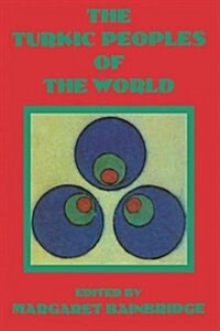 TURKIC PEOPLES OF THE WORLD (Paperback)