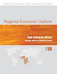 Regional Economic Outlook: Sub-Saharan Africa: April 2016 (Paperback)