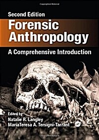 Forensic Anthropology: A Comprehensive Introduction, Second Edition (Hardcover, 2)