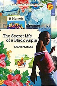 The Secret Life of a Black Aspie: A Memoir (Paperback)