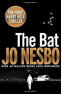 [중고] The Bat : Harry Hole 1 (20th Anniversary Edition) (Paperback, 20th Anniversary)