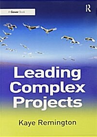 Leading Complex Projects (Paperback)