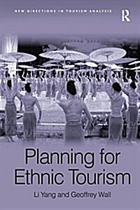 Planning for Ethnic Tourism (Paperback)