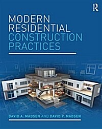 Modern Residential Construction Practices (Hardcover)