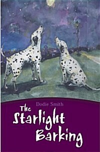 The Starlight Barking (Paperback, New ed)