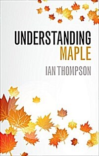Understanding Maple (Paperback)