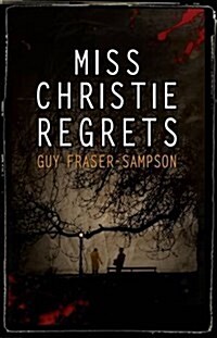 MISS CHRISTIE REGRETS (Paperback)