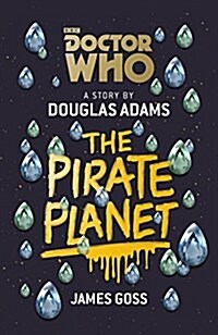 Doctor Who: The Pirate Planet (Hardcover)