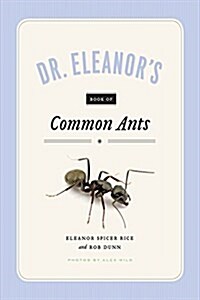 Dr. Eleanors Book of Common Ants (Paperback)