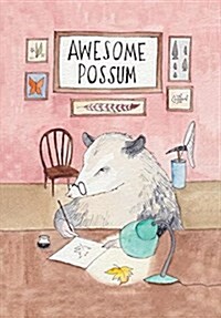 Awesome Possum, Volume 1 (Paperback)