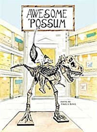 Awesome Possum, Volume 2 (Paperback)