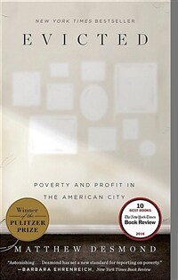 Evicted: Poverty and Profit in the American City (Paperback)