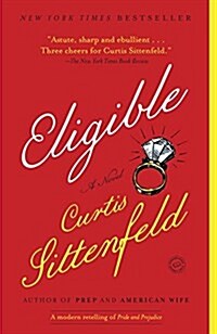 Eligible: A Modern Retelling of Pride and Prejudice (Paperback)