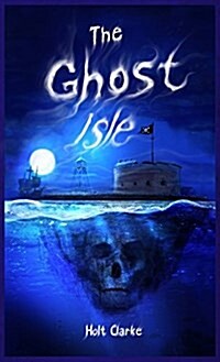 The Ghost Isle (Hardcover)