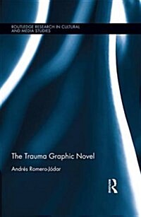 The Trauma Graphic Novel (Hardcover)
