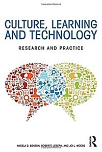 Culture, Learning, and Technology : Research and Practice (Hardcover)