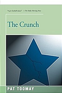 The Crunch (Paperback)
