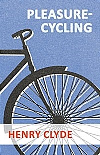 Pleasure-Cycling (Paperback)