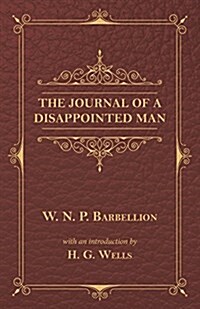 The Journal of a Disappointed Man (Paperback)