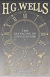 The Salvaging of Civilization (Paperback)