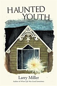 Haunted Youth (Paperback)