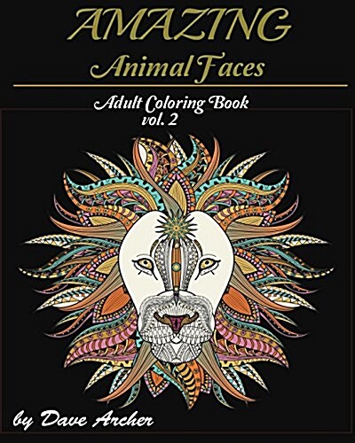 Amazing Animal Faces: Blue Dream Adult Coloring Book Designs (Paperback)