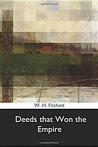 Deeds That Won the Empire (Paperback)