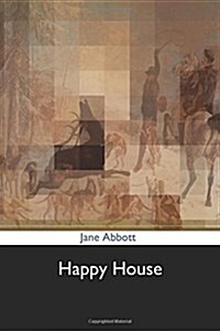 Happy House (Paperback)