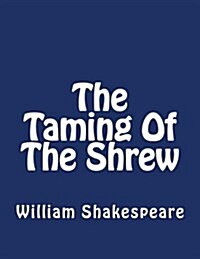 The Taming of the Shrew (Paperback)